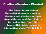 Crafters/Vendors Wanted; The Bound Brook United Methodist Women are seeking Crafters and Vendors...